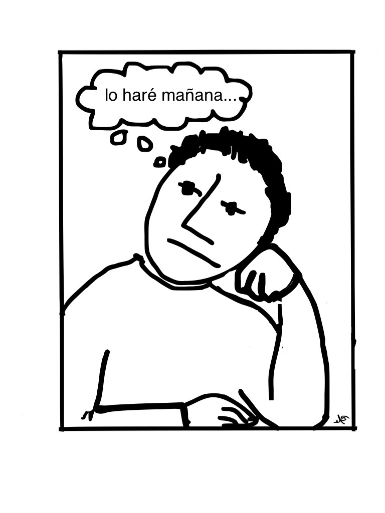 No dejes para mañana...